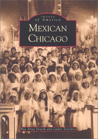 Mexican Chicago (IL) (Images of America)