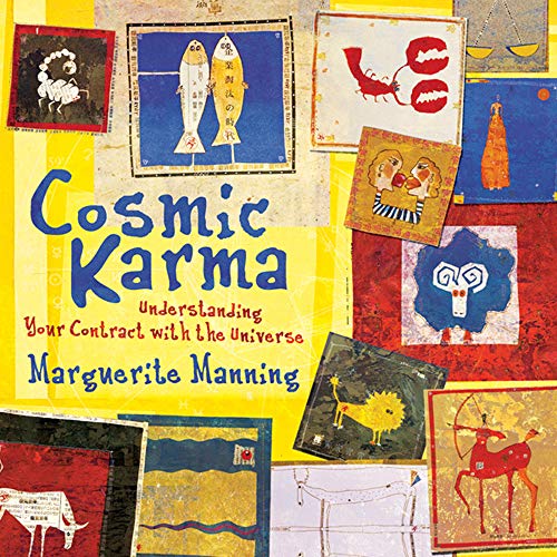 Cosmic Karma: Understanding Your Contract with the Universe