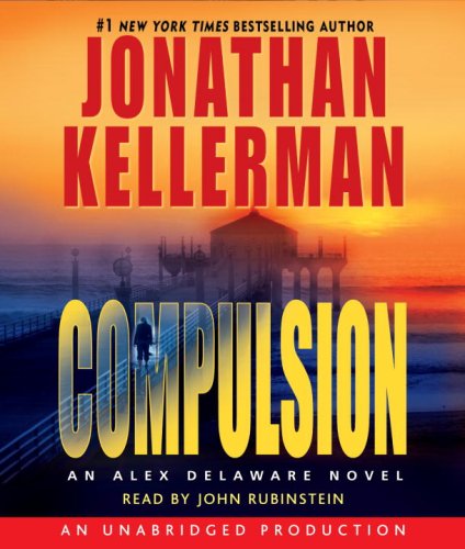 Compulsion (Alex Delaware, No. 22)