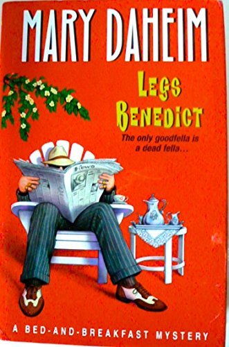 Legs Benedict (A Bed-And-Breakfast Mystery)