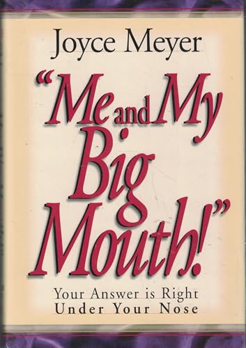 Me and My Big Mouth