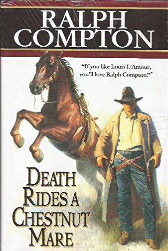 Death Rides A Chestnut Mare