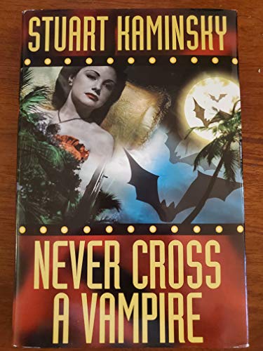 Never Cross a Vampire (Toby Peters Mystery)