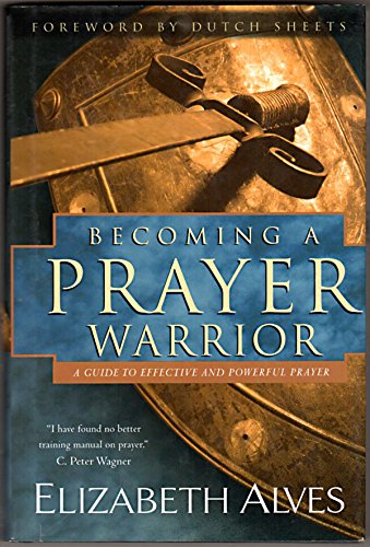Becoming a Prayer Warrior