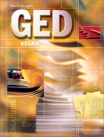 Ged Essay (Steck-Vaughn Ged Series)
