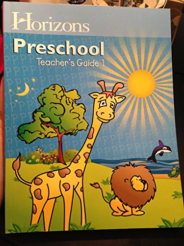 Horizons Preschool Teacher's Guide Part 1
