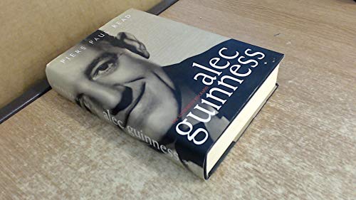 Alec Guinness : The Authorized Biography