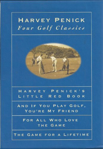 Four Golf Classics by Harvey Penick