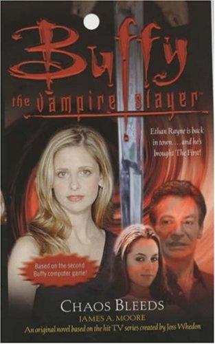 Chaos Bleeds (Buffy the Vampire Slayer)