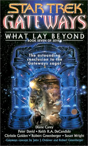Gateways #7: What Lay Beyond