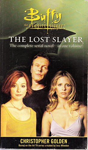 Buffy 'Prophecies', 'Dark Times', 'King of the Dead', 'Original Sins : The Lost Slayer Omnibus