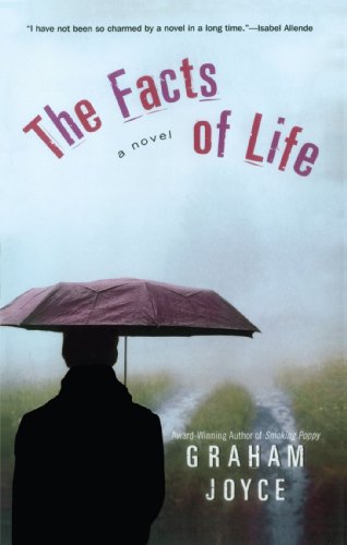 The Facts of Life: A Novel
