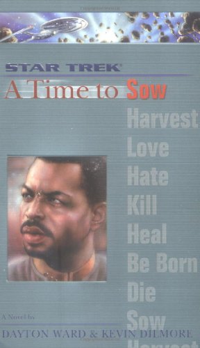 A Star Trek: The Next Generation: Time #3: A Time to Sow (3)
