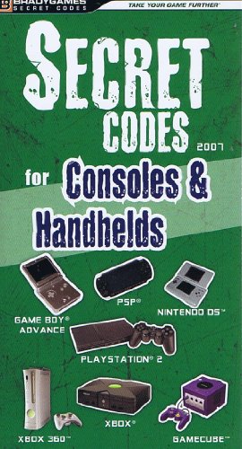 Secret Codes for Consoles & Handhelds 2007