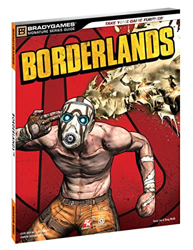 Borderlands Signature Series Strategy Guide