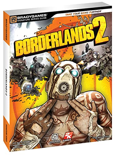 Borderlands 2 (Signature Series Guide)