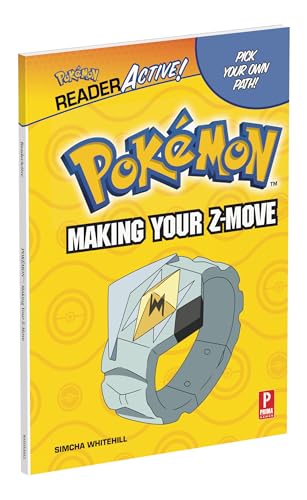 Pokemon ReaderActive: Making Your Z-Move: Pokemon ReaderActive: Making Your Z-Move (Pokemon ReaderActive Level 2)