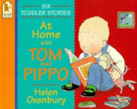 At Home with Tom and Pippo (Tom and Pippo Board Books)
