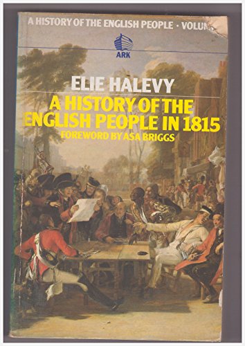 A History of the English People in 1815
