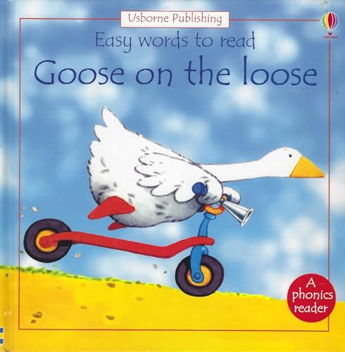 Goose on the Loose (Easy Words to Read)