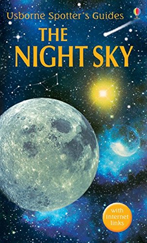 Night Sky (Usborne Spotter's Guide) [Paperback] Nigel Henbest and Stuart Atkinson