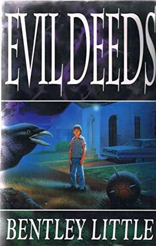 Evil Deeds