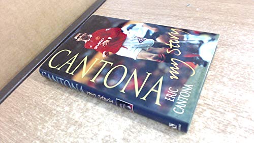 Cantona: My Story
