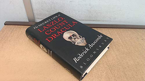 The Secret Life of Laszlo  Count Dracula