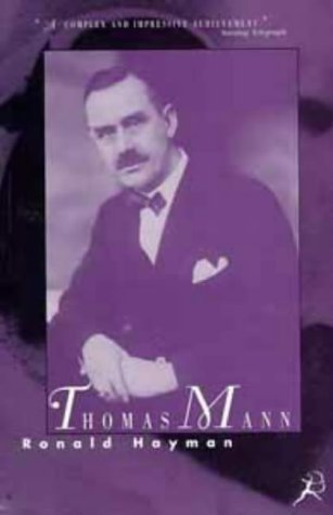 Thomas Mann: A Biography