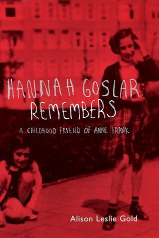 Hannah Goslar Remembers: A Childhood Friend of Anne Frank