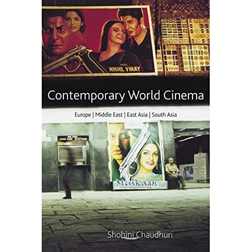 Contemporary World Cinema: Europe, the Middle East, East Asia and South Asia
