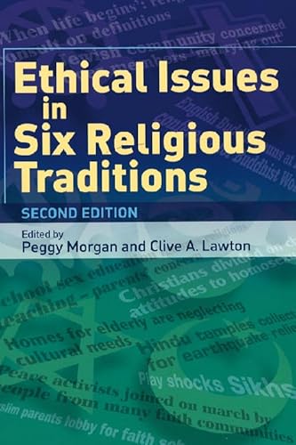 Ethical Issues in Six Religious Traditions