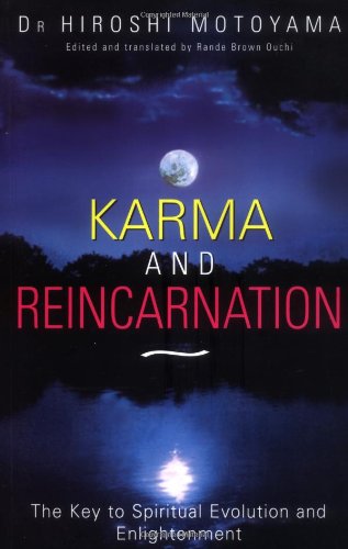 Karma and Reincarnation: The Key to Spiritual Evolution and Enlightenment