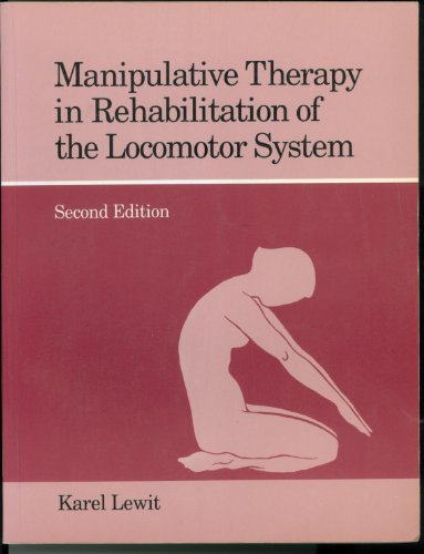 Manipulative Therapy in Rehabilitation of the Locomotor System