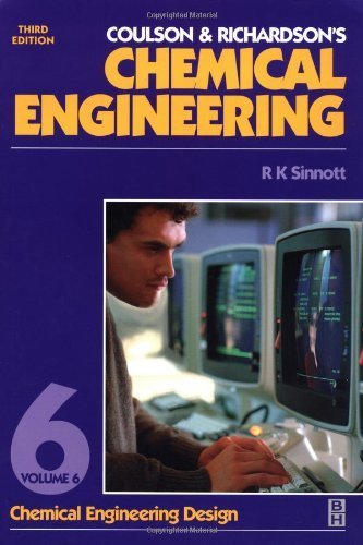 Chemical Engineering Volume 6, Third Edition: Chemical Engineering Design (Coulson and Richardson's Chemical Engineering Series)