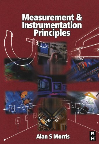 Measurement and Instrumentation Principles, Third Edition
