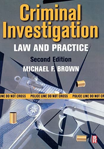 Criminal Investigation: Law and Practice