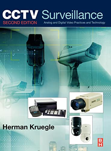 CCTV Surveillance: Video Practices and Technology