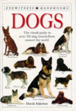 Dogs (Eyewitness Handbooks)
