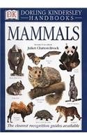 Mammals (Dorling Kindersley Handbooks)