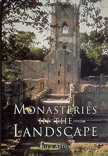 Monasteries in the Landscape