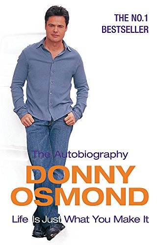 Life Is Just What You Make It