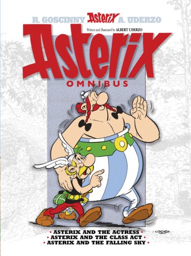 Asterix Omnibus 2: Asterix and the Actress / Asterix and the Class Act/ Asterix and the Falling Sky