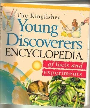 Kingfisher Young Discoverers Encyclopedia of Facts and Experiments by Kingfisher (1997-01-01)