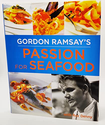 Gordon Ramsay's Passion for Seafood