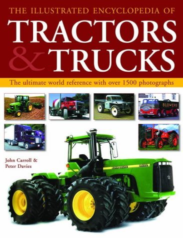 Complete Book of Tractors and Trucks: The Ultimate World Reference with over 1500 photographs
