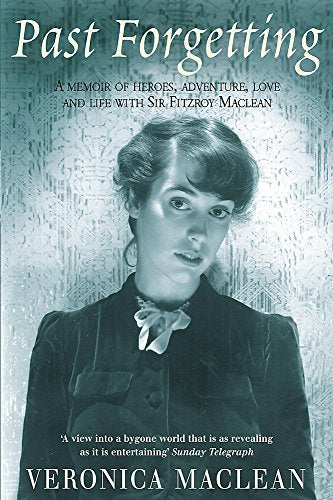 Past forgetting: A memoir of heroes, adventure, and love
