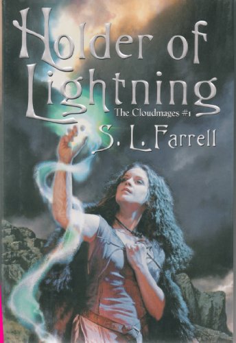 Holder of the Lightning: The Cloudmages #1