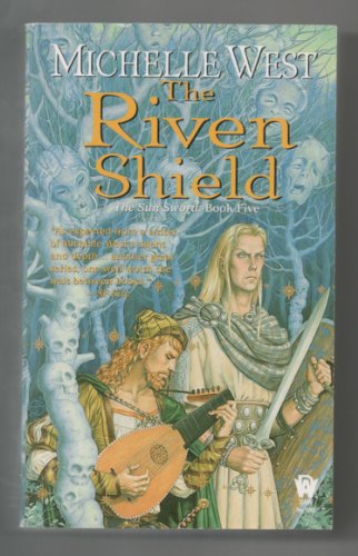 The Riven Shield (The Sun Sword  Book 5)