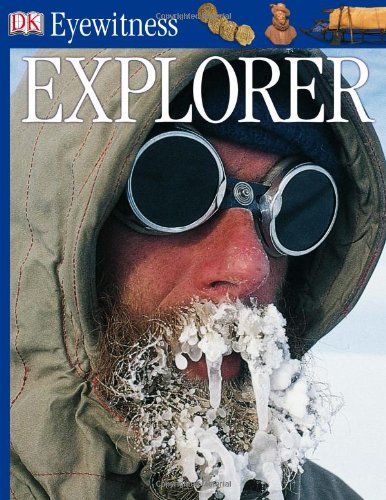 DK Eyewitness Books: Explorer